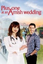 Nonton Film Plus One at an Amish Wedding (2022) Subtitle Indonesia Streaming Movie Download