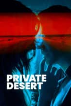 Nonton Film Private Desert (2021) Subtitle Indonesia Streaming Movie Download