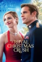 Nonton Film A Royal Christmas Crush (2023) Subtitle Indonesia Streaming Movie Download