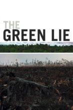Nonton Film The Green Lie (2018) Subtitle Indonesia Streaming Movie Download