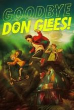 Nonton Film Goodbye, Don Glees! (2022) Subtitle Indonesia Streaming Movie Download