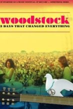 Nonton Film Woodstock: 3 Days That Changed Everything (2019) Subtitle Indonesia Streaming Movie Download