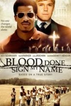 Nonton Film Blood Done Sign My Name (2010) Subtitle Indonesia Streaming Movie Download