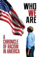 Layarkaca21 LK21 Dunia21 Nonton Film Who We Are: A Chronicle of Racism in America (2022) Subtitle Indonesia Streaming Movie Download