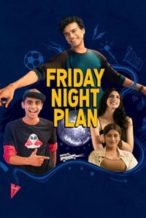 Nonton Film Friday Night Plan (2023) Subtitle Indonesia Streaming Movie Download