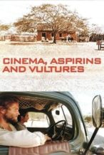 Nonton Film Cinema, Aspirins and Vultures (2005) Subtitle Indonesia Streaming Movie Download