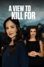 Nonton Film A View To Kill For (2023) Subtitle Indonesia Streaming Movie Download
