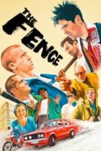 Nonton Film The Fence (2022) Subtitle Indonesia Streaming Movie Download