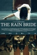 Nonton Film The Rain Bride (2022) Subtitle Indonesia Streaming Movie Download