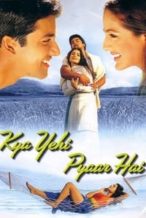 Nonton Film Kya Yehi Pyaar Hai (2002) Subtitle Indonesia Streaming Movie Download