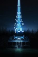 Nonton Film No One Will Save You (2023) Subtitle Indonesia Streaming Movie Download