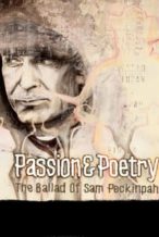 Nonton Film Passion & Poetry: The Ballad of Sam Peckinpah (2005) Subtitle Indonesia Streaming Movie Download