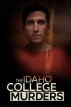 Nonton Film The Idaho College Murders (2023) Subtitle Indonesia Streaming Movie Download