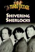 Nonton Film Shivering Sherlocks (1948) Subtitle Indonesia Streaming Movie Download