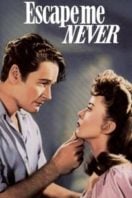 Layarkaca21 LK21 Dunia21 Nonton Film Escape Me Never (1947) Subtitle Indonesia Streaming Movie Download