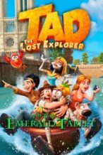 Nonton Film Tad, the Lost Explorer and the Emerald Tablet (2022) Subtitle Indonesia Streaming Movie Download