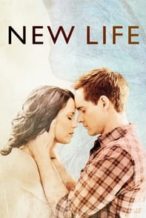 Nonton Film New Life (2016) Subtitle Indonesia Streaming Movie Download