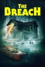 Nonton Film The Breach (2022) Subtitle Indonesia Streaming Movie Download