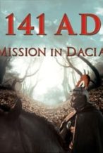 Nonton Film 141 A.D. Mission in Dacia (2018) Subtitle Indonesia Streaming Movie Download