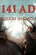 141 A.D. Mission in Dacia (2018)