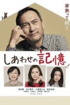 Nonton Film The Memories of Happiness (2017) Subtitle Indonesia Streaming Movie Download