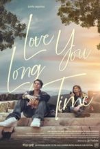 Nonton Film Love You Long Time (2023) Subtitle Indonesia Streaming Movie Download