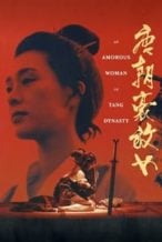 Nonton Film An Amorous Woman of Tang Dynasty (1984) Subtitle Indonesia Streaming Movie Download