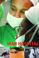 War Hospital (2005)