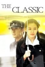 Nonton Film The Classic (2003) Subtitle Indonesia Streaming Movie Download