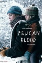 Nonton Film Pelican Blood (2020) Subtitle Indonesia Streaming Movie Download