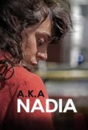 Layarkaca21 LK21 Dunia21 Nonton Film A.K.A Nadia (2015) Subtitle Indonesia Streaming Movie Download