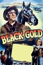 Nonton Film Black Gold (1947) Subtitle Indonesia Streaming Movie Download