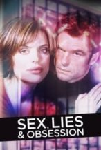 Nonton Film Sex, Lies & Obsession (2001) Subtitle Indonesia Streaming Movie Download