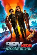 Nonton Film Spy Kids: Armageddon (2023) Subtitle Indonesia Streaming Movie Download