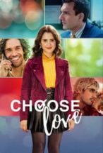 Nonton Film Choose Love (2023) Subtitle Indonesia Streaming Movie Download