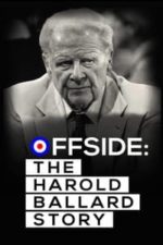 Offside: The Harold Ballard Story (2023)
