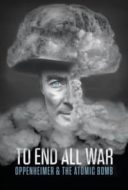Layarkaca21 LK21 Dunia21 Nonton Film To End All War: Oppenheimer & the Atomic Bomb (2023) Subtitle Indonesia Streaming Movie Download
