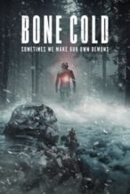 Nonton Film Bone Cold (2023) Subtitle Indonesia Streaming Movie Download