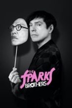 Nonton Film The Sparks Brothers (2021) Subtitle Indonesia Streaming Movie Download