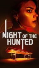 Nonton Film Night of the Hunted (2023) Subtitle Indonesia Streaming Movie Download