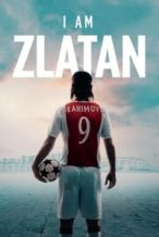 Nonton Film I Am Zlatan (2021) Subtitle Indonesia Streaming Movie Download