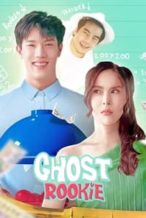 Nonton Film Ghost Rookie (2023) Subtitle Indonesia Streaming Movie Download