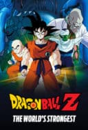 Layarkaca21 LK21 Dunia21 Nonton Film Dragon Ball Z: The World’s Strongest (1990) Subtitle Indonesia Streaming Movie Download