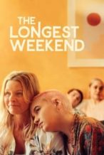 Nonton Film The Longest Weekend (2022) Subtitle Indonesia Streaming Movie Download