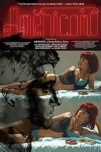 Nonton Film Americano (2011) Subtitle Indonesia Streaming Movie Download