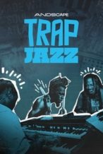 Nonton Film Trap Jazz (2023) Subtitle Indonesia Streaming Movie Download