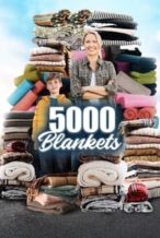 Nonton Film 5000 Blankets (2023) Subtitle Indonesia Streaming Movie Download