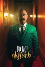 Nonton Film Do Not Disturb (2023) Subtitle Indonesia Streaming Movie Download
