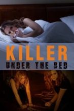 Nonton Film Killer Under The Bed (2018) Subtitle Indonesia Streaming Movie Download