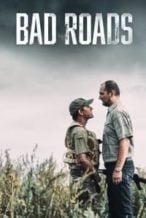 Nonton Film Bad Roads (2021) Subtitle Indonesia Streaming Movie Download